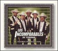 Los Incomparables de Tijuana - Tesoros de Coleccion lyrics