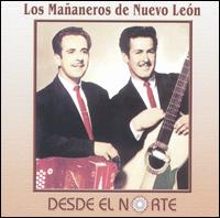 Mananeros De Nuevo Leon - Desde el Norte lyrics