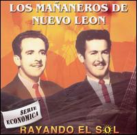 Mananeros De Nuevo Leon - Rayando el Sol lyrics