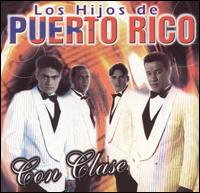 Los Hijos de Puerto Rico - Con Clase lyrics