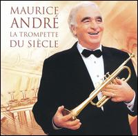 Maurice Andre - Trumpet of the Century lyrics