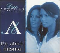 Duo Angelisa - En Alma Misma lyrics