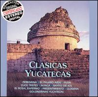 Chucho Martinez Gil - Clasicas Yucatecas lyrics