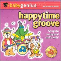 Genius Products - Happy Time Groove lyrics