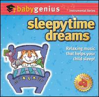 Genius Products - Sleepytime Dreams lyrics