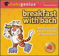 Genius Products - Breakfast with Bach [2001] lyrics