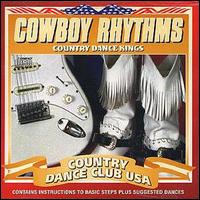 The Country Dance Kings - Cowboy Rhythms lyrics