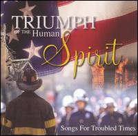 The Country Dance Kings - Triumph of the Human Spirit: Songs for Troubled Times lyrics
