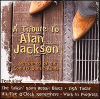 The Country Dance Kings - A Tribute to Alan Jackson lyrics