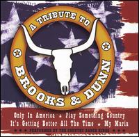 The Country Dance Kings - A Tribute to Brooks & Dunn lyrics