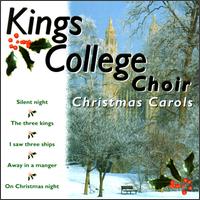 King's College Choir - Christmas Carols lyrics