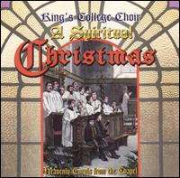 King's College Choir - Spiritual Christmas lyrics