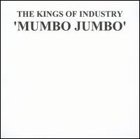 The Kings of Industry - Mumbo Jumbo lyrics