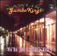 The N'awlins Gumbo Kings - We're the Gumbo Kings lyrics