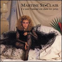 Martine St. Claire - Ce Soir l'Amour Est dans Test Y lyrics