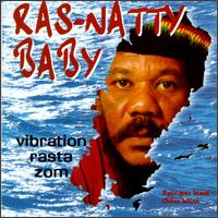 Ras-Natty Baby - Vibration Rasta Zom lyrics