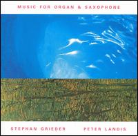 Stephan Grieder - Music for Organ & Saxophone lyrics