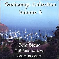 Eric Stone - Boatsongs #4/Sail America Live lyrics