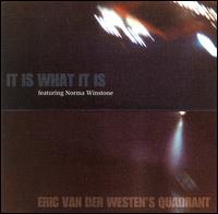 Eric Van Der Westen - It Is What It Is lyrics