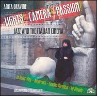 Anita Gravine - Lights, Camera, Passion: Jazz & Italian Cinema lyrics