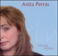 Anita Perras - Think Again lyrics