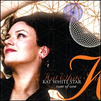 Kat White Star - Sum of One lyrics