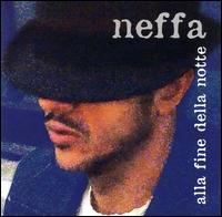 Neffa - Alla Fine Della Notte lyrics