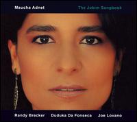 Maucha Adnet - The Jobim Songbook lyrics
