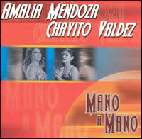 Amalia Mendoza - Mano a Mano lyrics