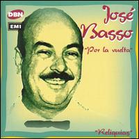 Jose Basso - Por la Vuelta lyrics