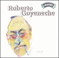 Roberto Goyeneche - Roebrto Goyeneche lyrics
