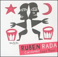 Ruben Rada - Candombe Jazz Tour lyrics