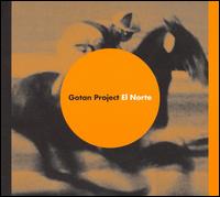 Gotan Project - El Norte lyrics