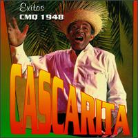 Cascarita - Exitos CMQ 1948 lyrics