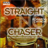 Edgardo Cintron - Straight No Chaser lyrics