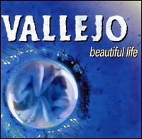 Vallejo - Beautiful Life lyrics