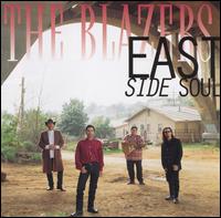 The Blazers - East Side Soul lyrics