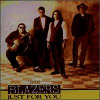 The Blazers - Just for You lyrics
