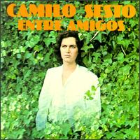 Camilo Sesto - Entre Amigos lyrics