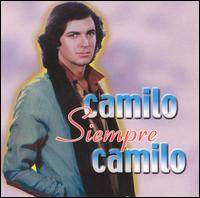 Camilo Sesto - Camilo Siempre Camilo lyrics
