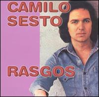Camilo Sesto - Rasgos lyrics