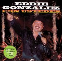 Eddie Gonzalez - Con Ustedes lyrics