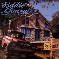 Eddie Gonzalez - Se Renta lyrics