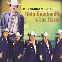 Los Razos - Los Madrazos de los Razos y Beto Quintanilla lyrics