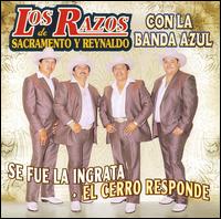 Los Razos - Se Fue La Ingrata lyrics
