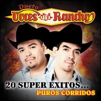 Voces del Rancho - 20 Super Exitos...Puros Corridos lyrics