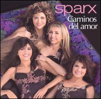 Sparx - Caminos del Amor lyrics