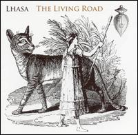 Lhasa de Sela - The Living Road lyrics