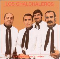 Los Chalchaleros - La Argentina Que Yo Quiero lyrics