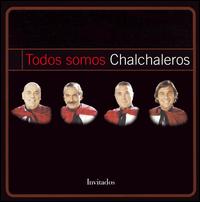 Los Chalchaleros - Todos Somos Chalchaleros: Invitados lyrics